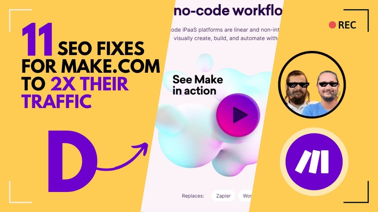 We Roasted Make.com: 11 SEO Fixes to 2X Their Traffic