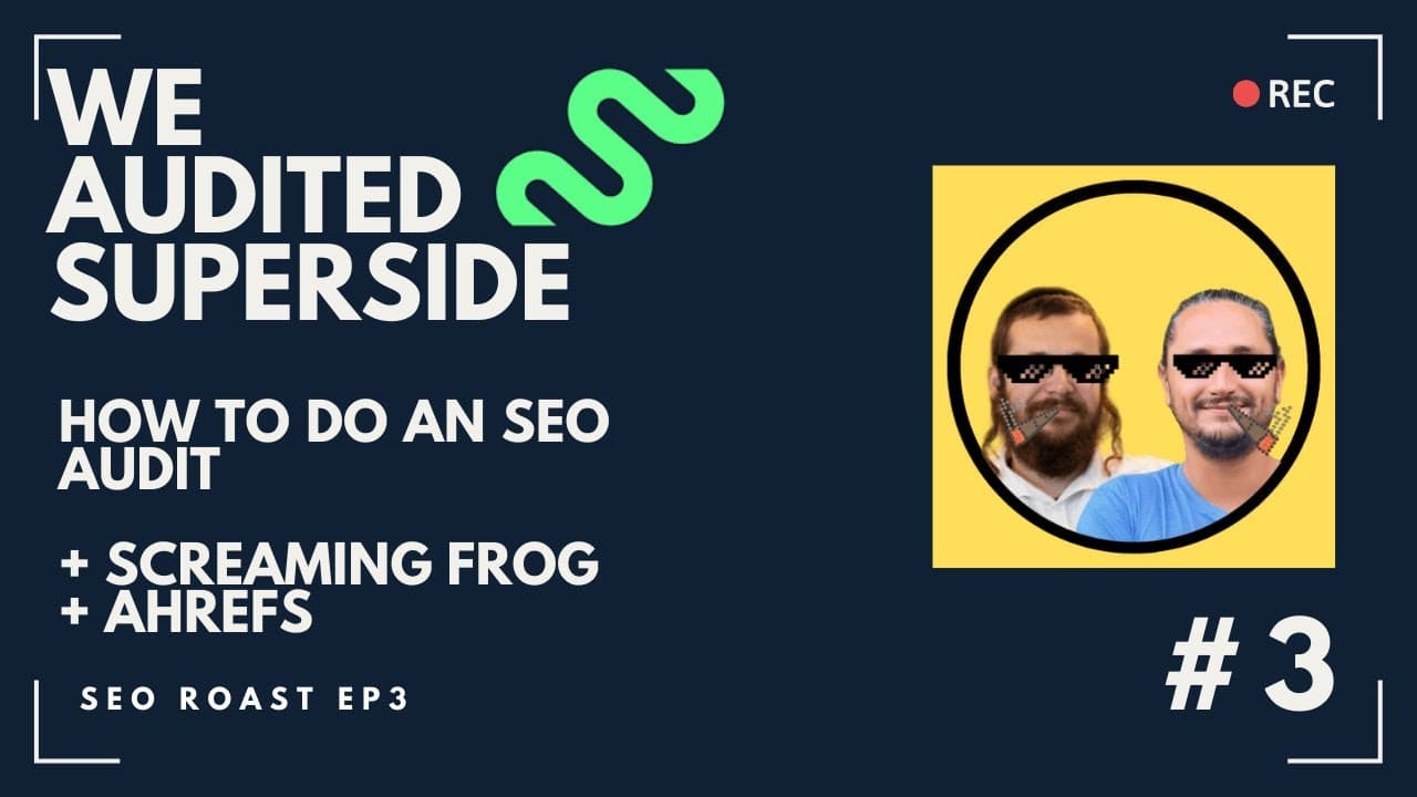 SEO Roast of Superside: The Most Complete SEO Audit Ever