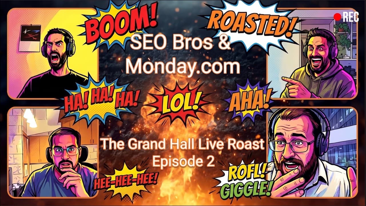 The Grand Hall Roast, Episode 2 (Monday.com Collab)